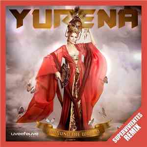 Yurena - Around The World (Supervivientes Remix)