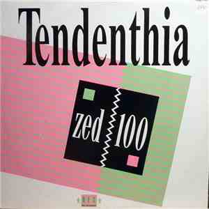 Zed 100 - Tendenthia