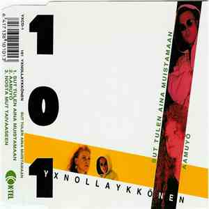 101 Yxnollaykkönen - Sut Tulen Aina Muistamaan