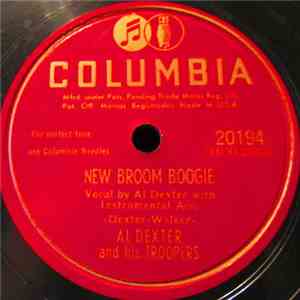 Al Dexter And His Troopers - New Broom Boogie / Remember You're Mine