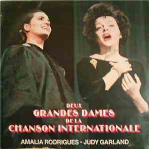 Amália Rodrigues - Judy Garland - Deux Grandes Dames De La Chanson Internationale