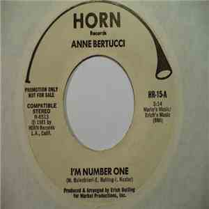 Anne Bertucci - I'm Number One