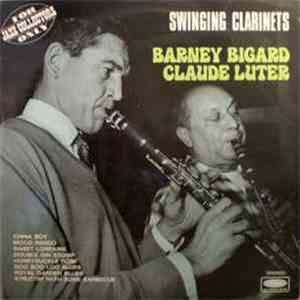 Barney Bigard - Claude Luter - Swinging Clarinets