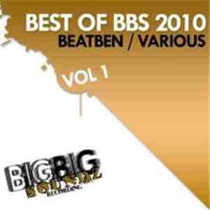 BeatBen / Various - Best Of Big Big Soundz 2010 Vol 1