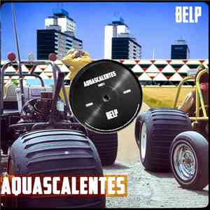 Belp - Aquascalentes
