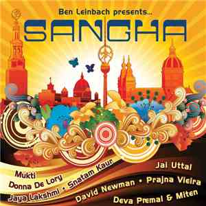 Ben Leinbach - Ben Leinbach Presents... Sangha
