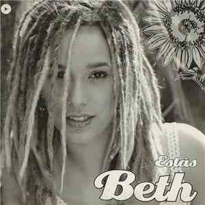 Beth - Estás