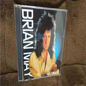 Brian May - Live Forever