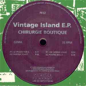 Chirurgie Boutique - Vintage Island E.P.