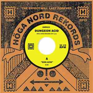 Dungeon Acid - Dog Acid / Sex Beat