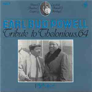 Earl Bud Powell - Tribute To Thelonious, 64