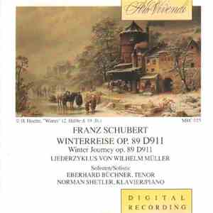 Eberhard Büchner, Norman Shetler, Franz Schubert - Winterreise Op. 89 D 911