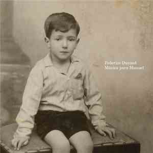 Federico Durand - Música Para Manuel