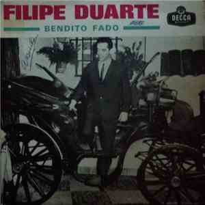 Filipe Duarte - Bendito Fado
