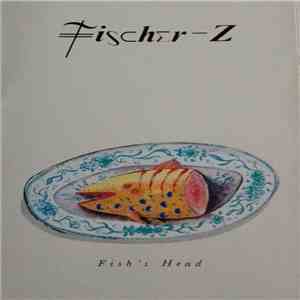 Fischer-Z - Fish's Head