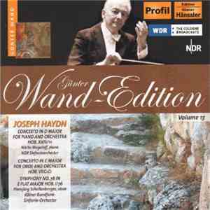Günter Wand, Joseph Haydn, Nikita Magaloff, Hansjörg Schellenberger - Günte ...