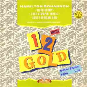 Hamilton Bohannon - Disco Stomp / Foot Stompin' Music