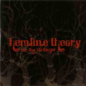 Hemline Theory - For The Stranger