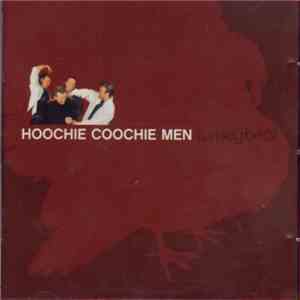 Hoochie Coochie Men  - Turkey Beat