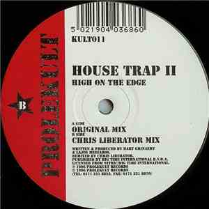 House Trap II - High On The Edge