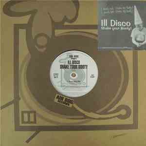 Ill Disco - Shake Your Booty