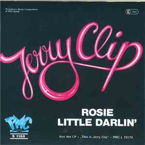 Jerry Clip - Rosie / Little Darlin'