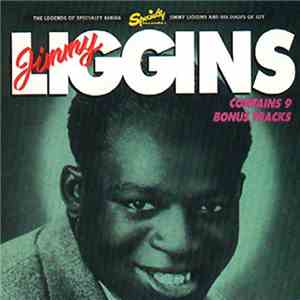 Jimmy Liggins & His Drops Of Joy - Jimmy Liggins & His Drops Of Joy