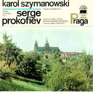 Karol Szymanowski, Serge Prokofiev - Violin Concerto No. 2