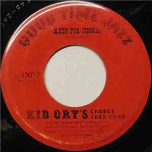Kid Ory's Creole Jazz band - Blues For Jimmie
