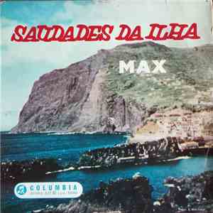 Max - Saudades Da Ilha