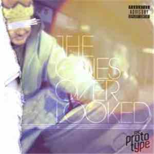 MC Prototype - The Ones Overlooked