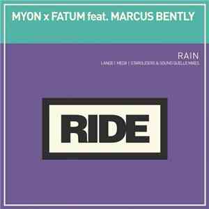 Myon X Fatum  Feat. Marcus Bently - Rain