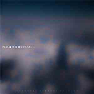 Neanox - Skyfall (Ethereal Ambient Edition)