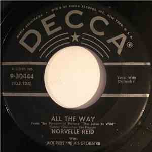Norvelle Reid, Jack Pleis And His Orchestra - All The Way / The World Won't ...