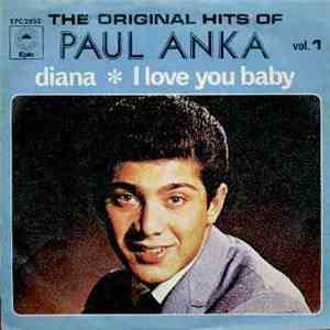 Paul Anka - Diana / I Love You Baby