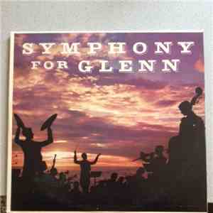 Philharmonisches Staatsorchester Hamburg - Symphony For Glenn