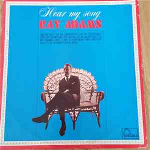 Ray Adams - Hear My Song