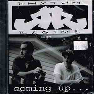 Rhythm Regime - Coming Up...
