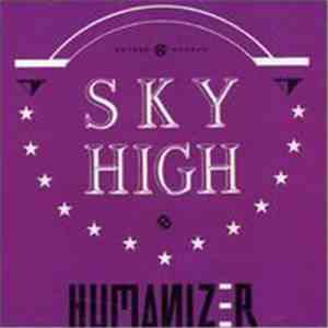 Sky High  - Humanizer