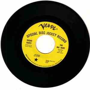 Susan Rafey - The Big Hurt / Bring Back The Love You Gave Me