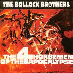 The Bollock Brothers - The 4 Horsemen Of The Apocalypse