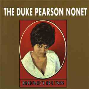 The Duke Pearson Nonet - Honeybuns