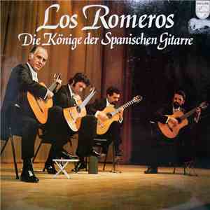 The Romeros - Die Könige der Spanischen Gitarre