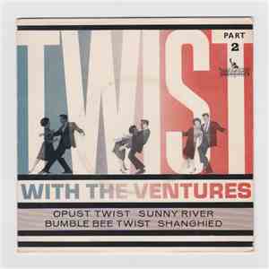 The Ventures - Twist With The Ventures Part 2