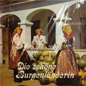 Various - Die Schöne Burgenländerin