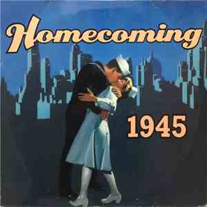 Various - Homecoming 1945