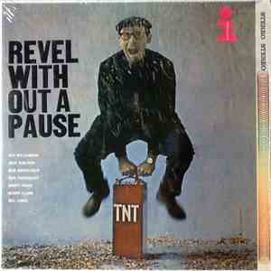 Various - Revel Without A Pause