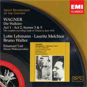 Wagner - Lotte Lehmann, Lauritz Melchior, Emanuel List, Wiener Philharmonik ...