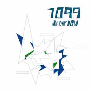 1099 - Any Day Now