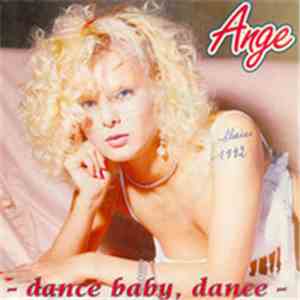 Ange - Dance Baby, Dance